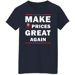Make gas prices great again shirt $19.95 redirect03142022050349 5