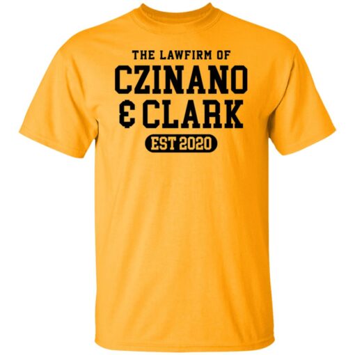 The lawfirm of czinano and clark est 2020 shirt $19.95 redirect03162022000346 11