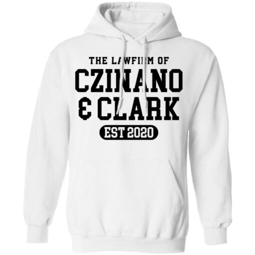 The lawfirm of czinano and clark est 2020 shirt $19.95 redirect03162022000346 6