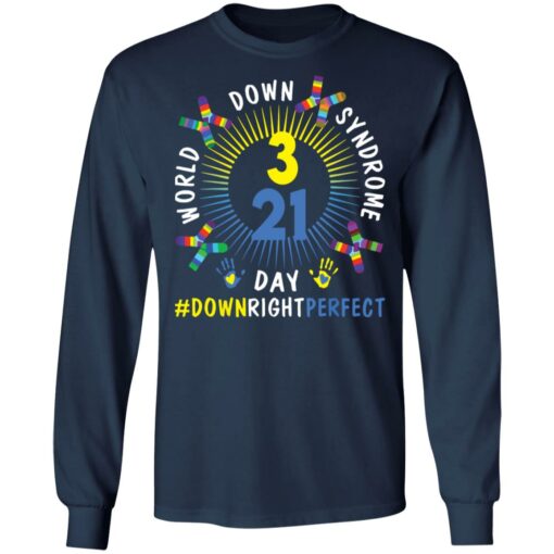 World down syndrome day down right perfect shirt $19.95 redirect03172022000335 1