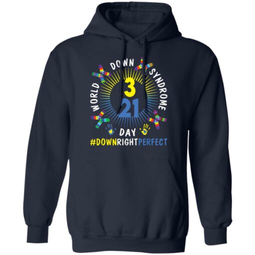 World down syndrome day down right perfect shirt $19.95 redirect03172022000335 3