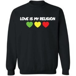 Love is my religion shirt $19.95