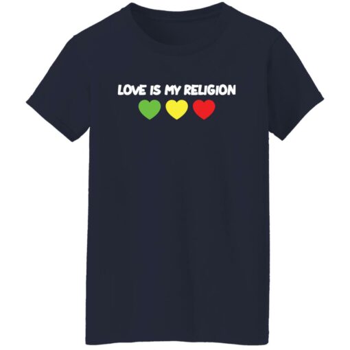 Love is my religion shirt $19.95