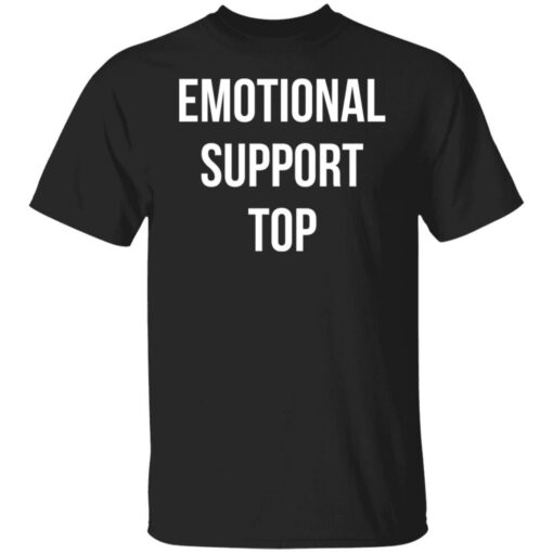 Emotional support top shirt $19.95