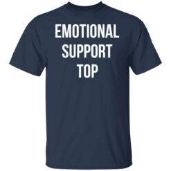 Emotional support top shirt $19.95