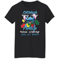 Stitch ohana means family family means nobody gets left behind shirt $19.95