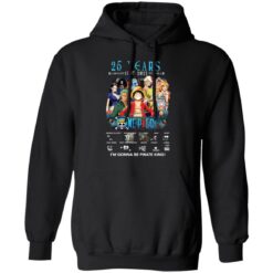 One Piece 25 years 1997 2022 i'm gonna be pirate king shirt $19.95