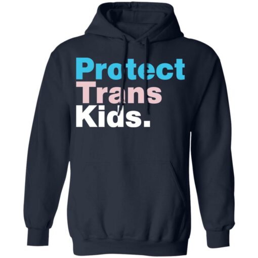 Protect trans kids shirt $19.95 redirect03302022220333 3