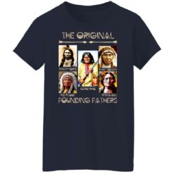 The original founding fathers native american shirt $19.95