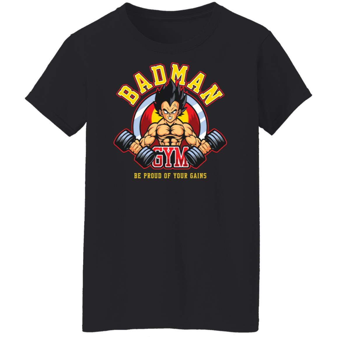 Vegeta badman gym be proud of your gains shirt Vegeta badman gym be proud of your gains shirt $19.95
