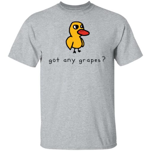 Duck got any grapes shirt $19.95