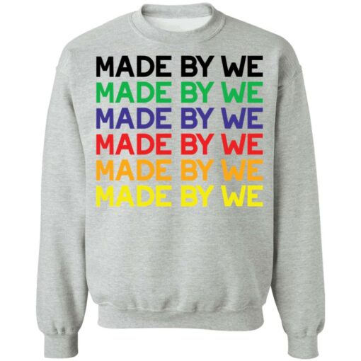 Made by we shirt $19.95
