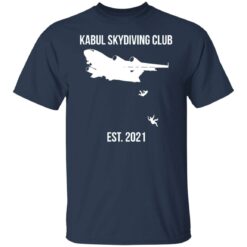 Kabul skydiving club est 2021 shirt $19.95 redirect04212022040421 1