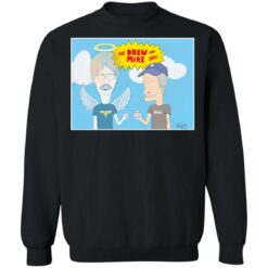 The drew and mike show shirt $19.95