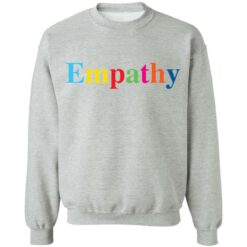Empathy shirt $19.95