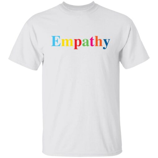 Empathy shirt $19.95