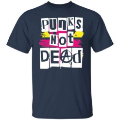 Punks not dead shirt $19.95