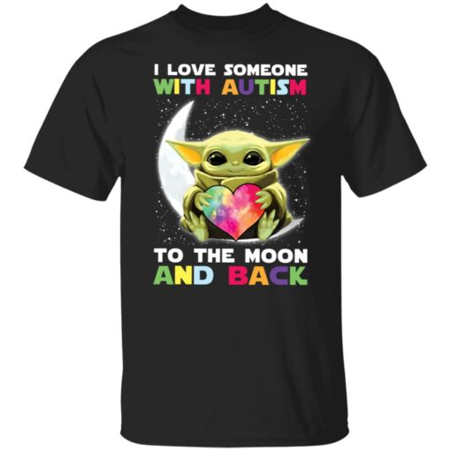 Baby Yoda i love someone with autism to the moon and back shirt $19.95 redirect04252022030439 6