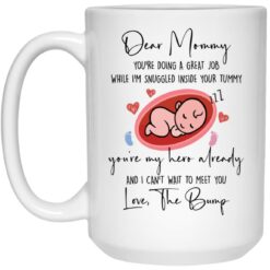 Dear mommy you're doing a great job while i'm snuggled mug $16.95 redirect04262022040440 2
