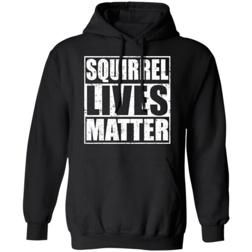 Squirrel lives matter shirt $19.95 redirect04272022000403 2