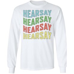 Hearsay shirt $19.95