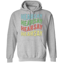 Hearsay shirt $19.95