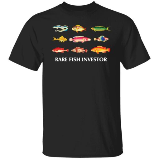 Rare fish investor shirt $19.95