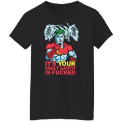 Captain Planet it’s your fault earth is f*cked shirt $19.95 redirect04282022030458 2