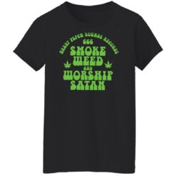 Heavy psych sounds records 666 smoke weed and worship satan shirt $19.95 redirect04292022020435 8