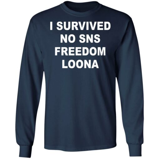 I survived so sns freedom loona shirt $19.95 redirect05042022060553 1
