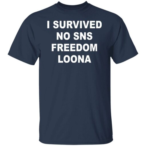 I survived so sns freedom loona shirt $19.95 redirect05042022060553 7