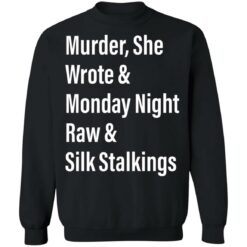 Murder she wrote and monday night raw and silk stalkings shirt $19.95 redirect05062022030523 4