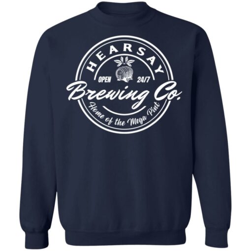 Hearsay open 24/7 brewing co home of the mage pint shirt $19.95 redirect05082022230513 5