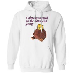 Garfield i always wanted to die clean and pretty shirt $19.95 redirect05092022040524 3