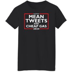 Mean tweets and cheap gas 2024 shirt $19.95 redirect05092022060537 8