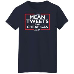 Mean tweets and cheap gas 2024 shirt $19.95