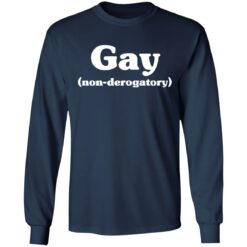Gay non derogatory shirt $19.95 redirect05102022030520 1