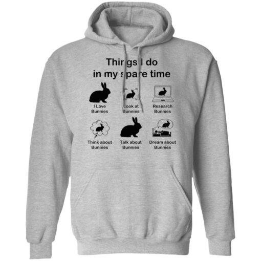 Rabbit thing i do in my spare time shirt $19.95 redirect05112022230559 2