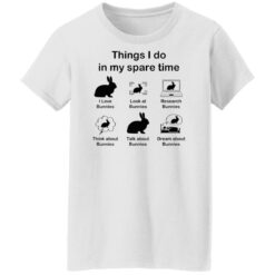 Rabbit thing i do in my spare time shirt $19.95 redirect05112022230559 8