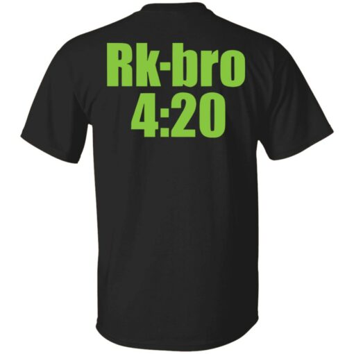 Say i just smoked your asssss rkbro 420 shirt $24.95