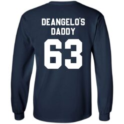 Deangelo's daddy 63 shirt $19.95