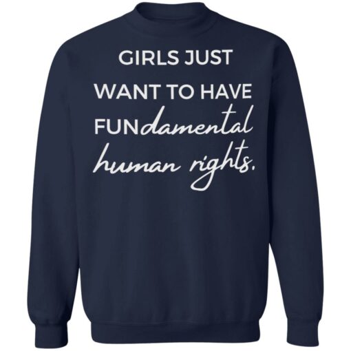 Girls just want to have fun damental human rights shirt $19.95 redirect05132022030511 5