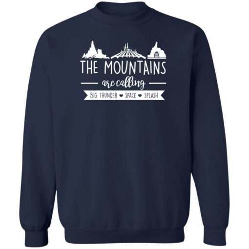 The mountains are calling big thunder space splash shirt $19.95 redirect05152022220524 5