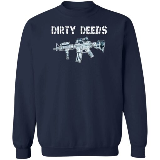 Gun dirty deeds shirt $19.95