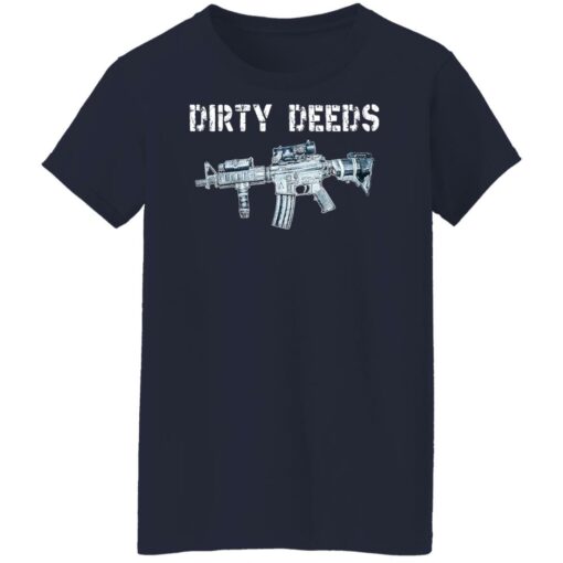 Gun dirty deeds shirt $19.95