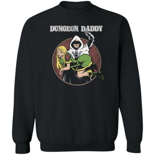 Dungeon daddy shirt $19.95