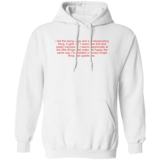 I did the being edgy and self deprecating thing shirt $19.95 redirect05312022020528 3