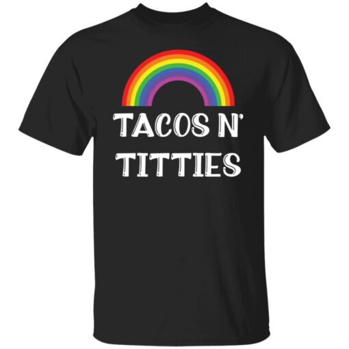 Pride LGBT tacos n titties shirt $19.95 redirect06012022030627 6