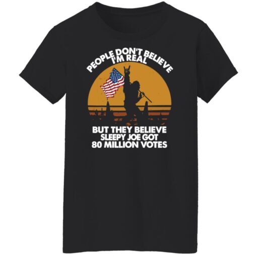 Bigfoot people don't believe im real but they believe sleepy shirt $19.95 redirect06062022020639 4