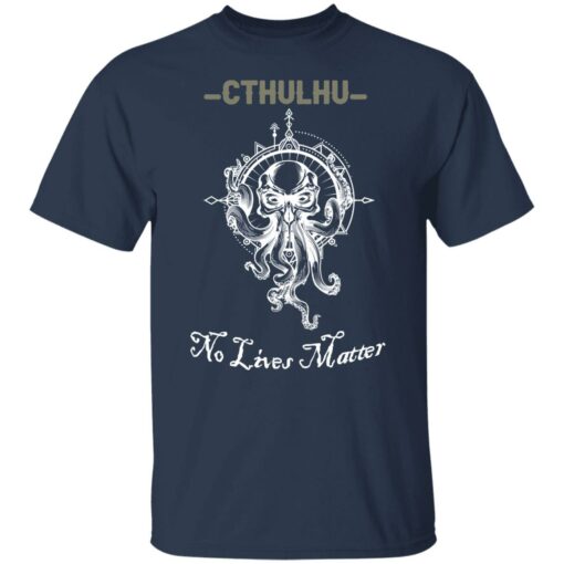 Octopus cthulhu no lives matter shirt $19.95